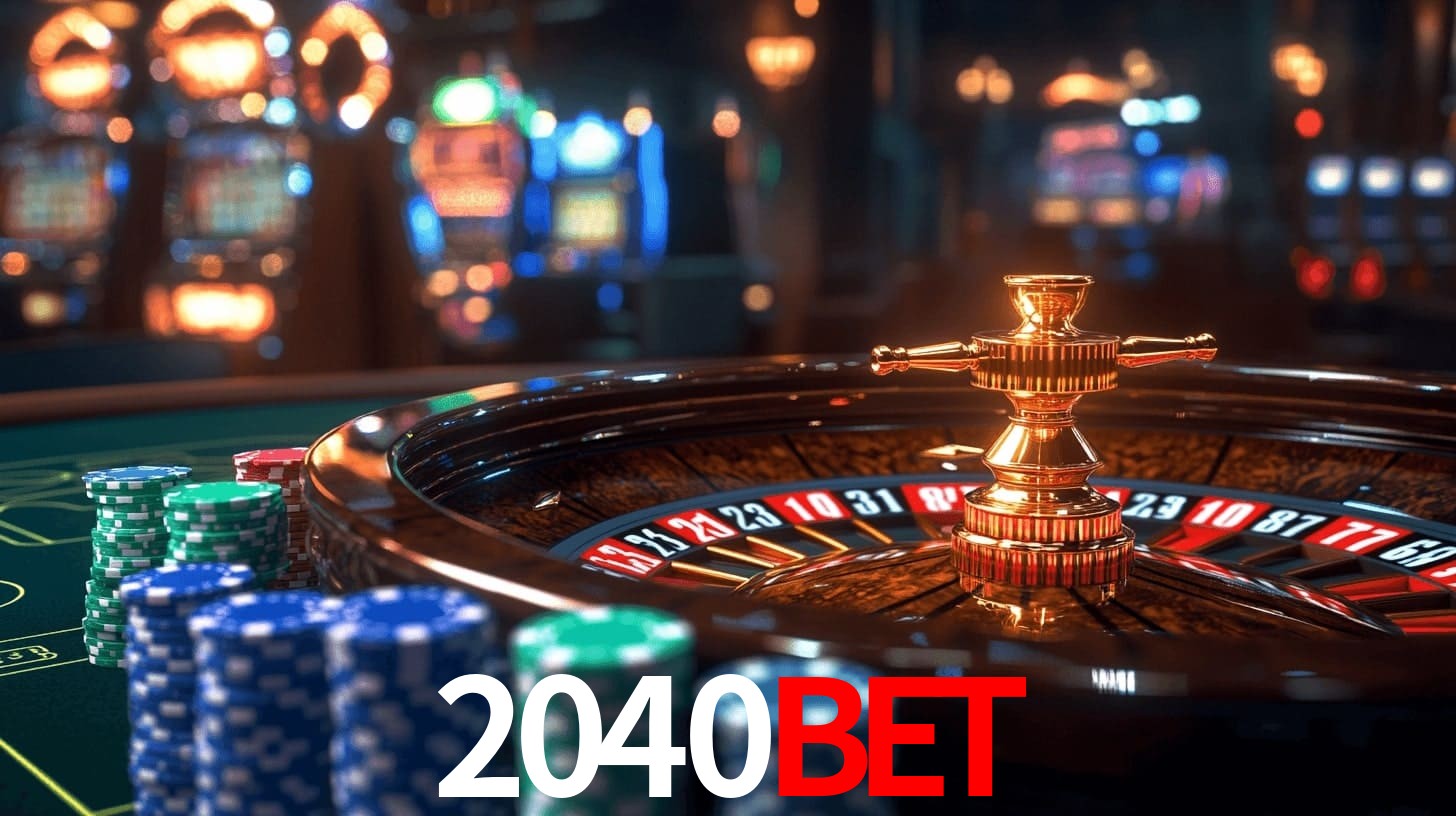 2040bet: Seu Cassino Premiado com Pagamentos Rápidos